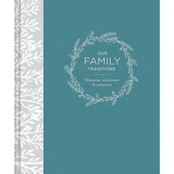 Chronicle Books OUR FAMILY TRADITIONS