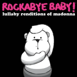 LULLABY RENDITIONS OF MADONNA