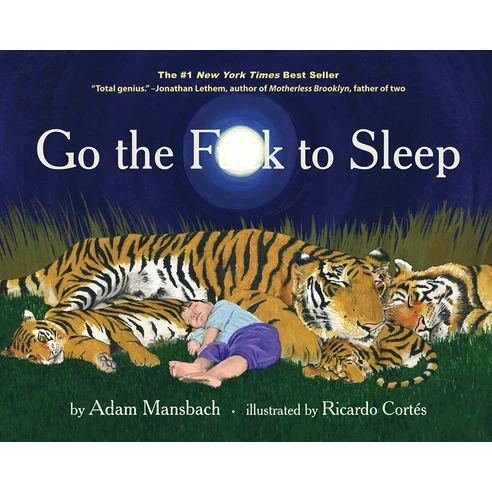 GO THE F**K TO SLEEP GO THE F**K TO SLEEP -Deals Baby Products Store ingram go the fk to sleep