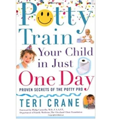 POTTY TRAIN YOUR CHILD IN JUST ONE DAY 3 POTTY TRAIN YOUR CHILD IN JUST ONE DAY -Deals Baby Products Store simon schuster potty train your child in just one 1