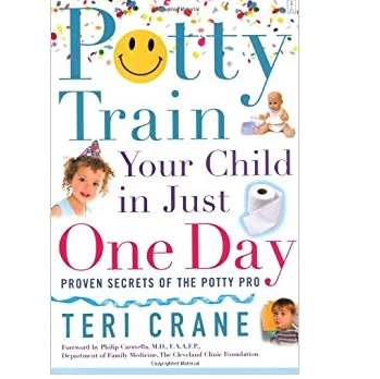 POTTY TRAIN YOUR CHILD IN JUST ONE DAY POTTY TRAIN YOUR CHILD IN JUST ONE DAY -Deals Baby Products Store simon schuster potty train your child in just one 1